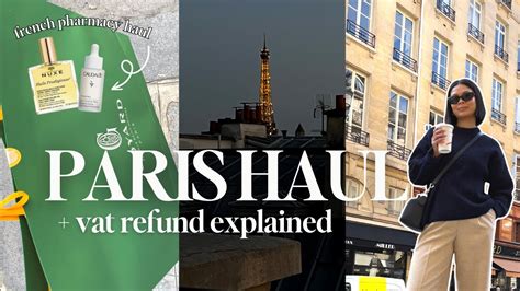 What I purchased in Paris + VAT Refund Explained 